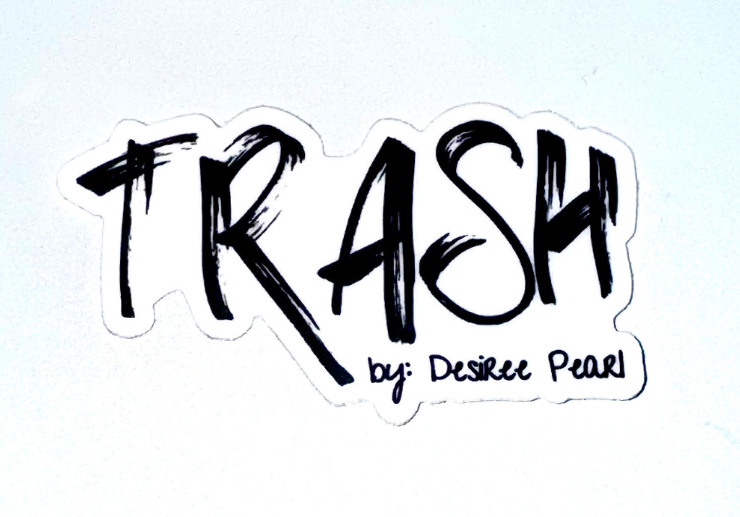 TRASH Sticker