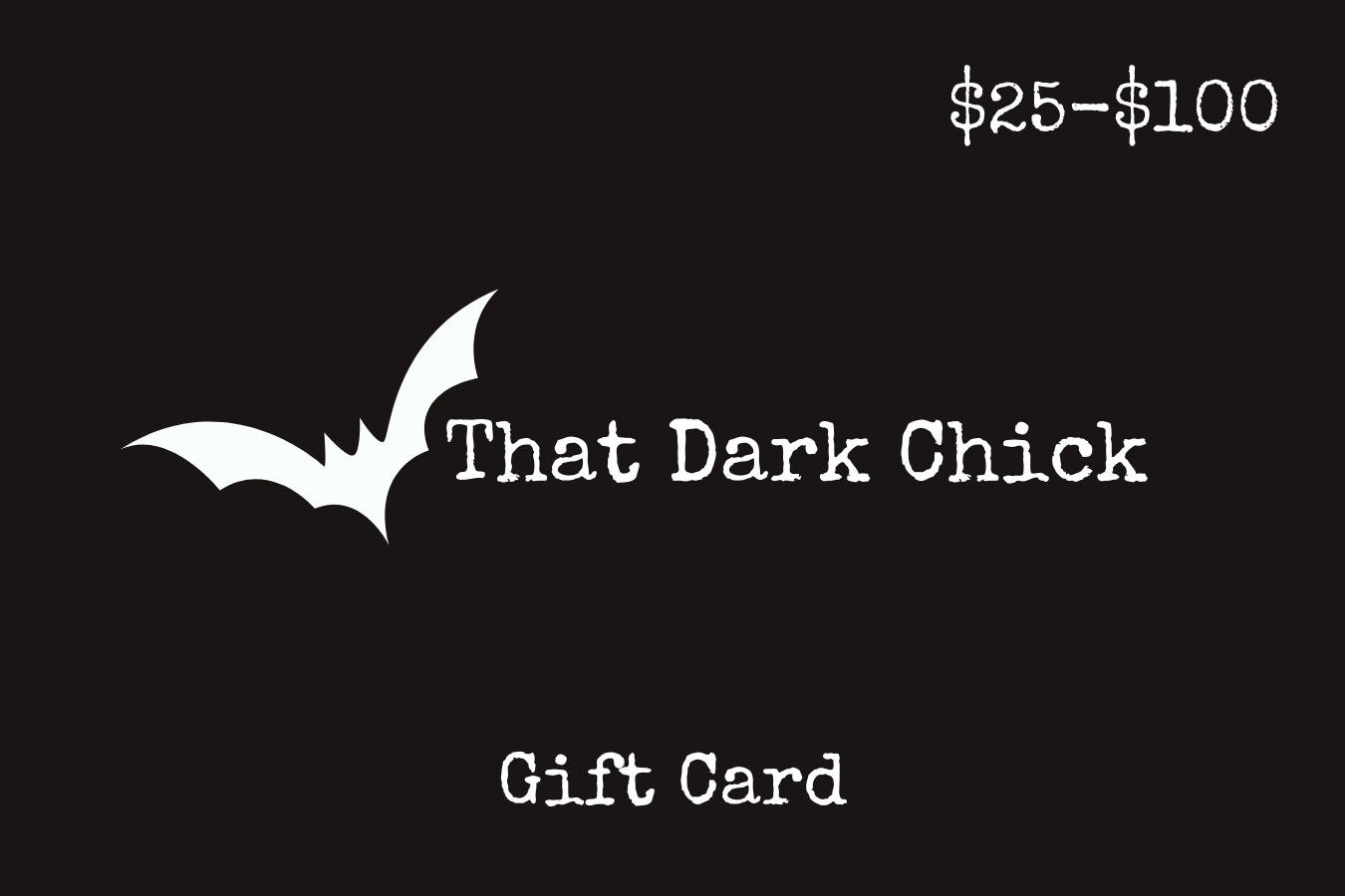 That Dark Chick Gift Card